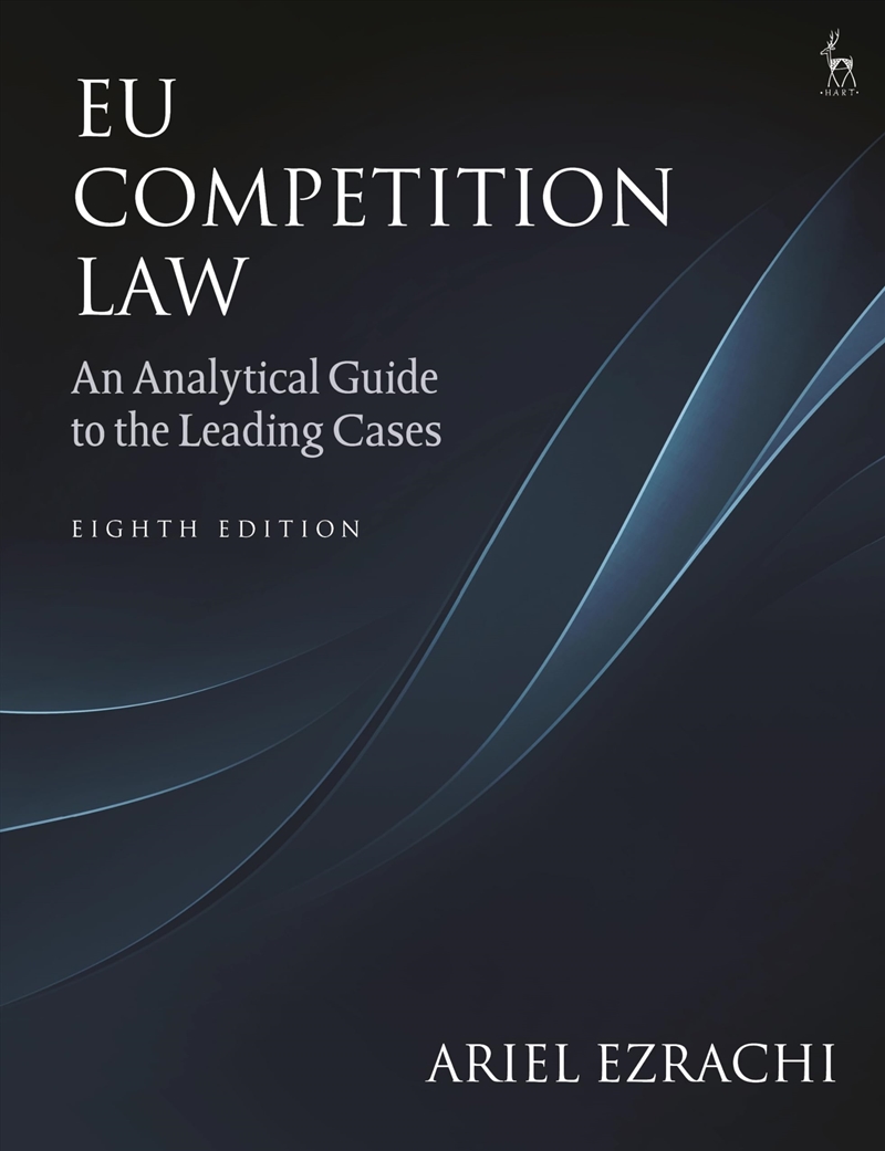 EU Competition Law: An Analytical Guide to the Leading Cases/Product Detail/Reading