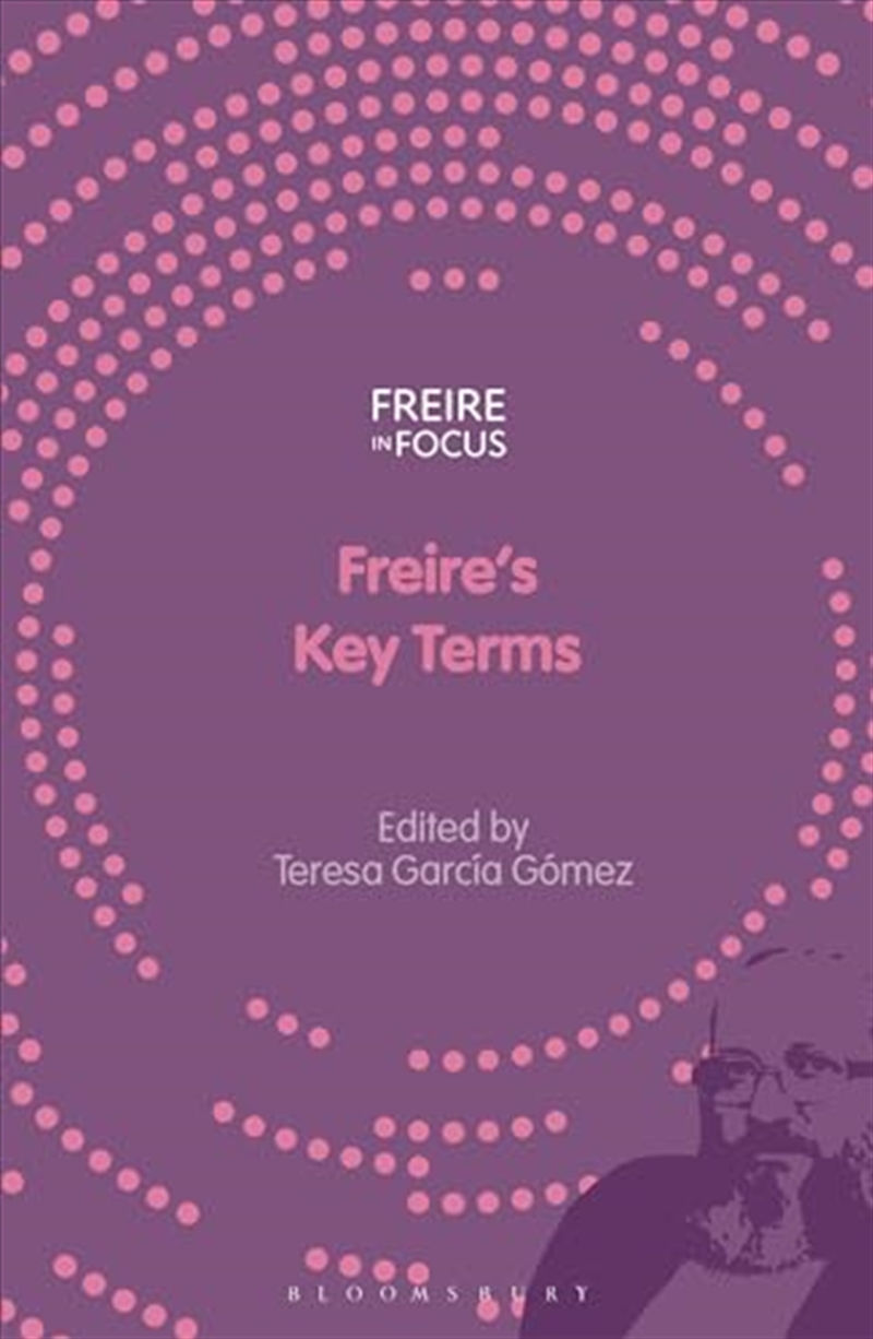 Freire's Key Terms (Freire in Focus)/Product Detail/Reading