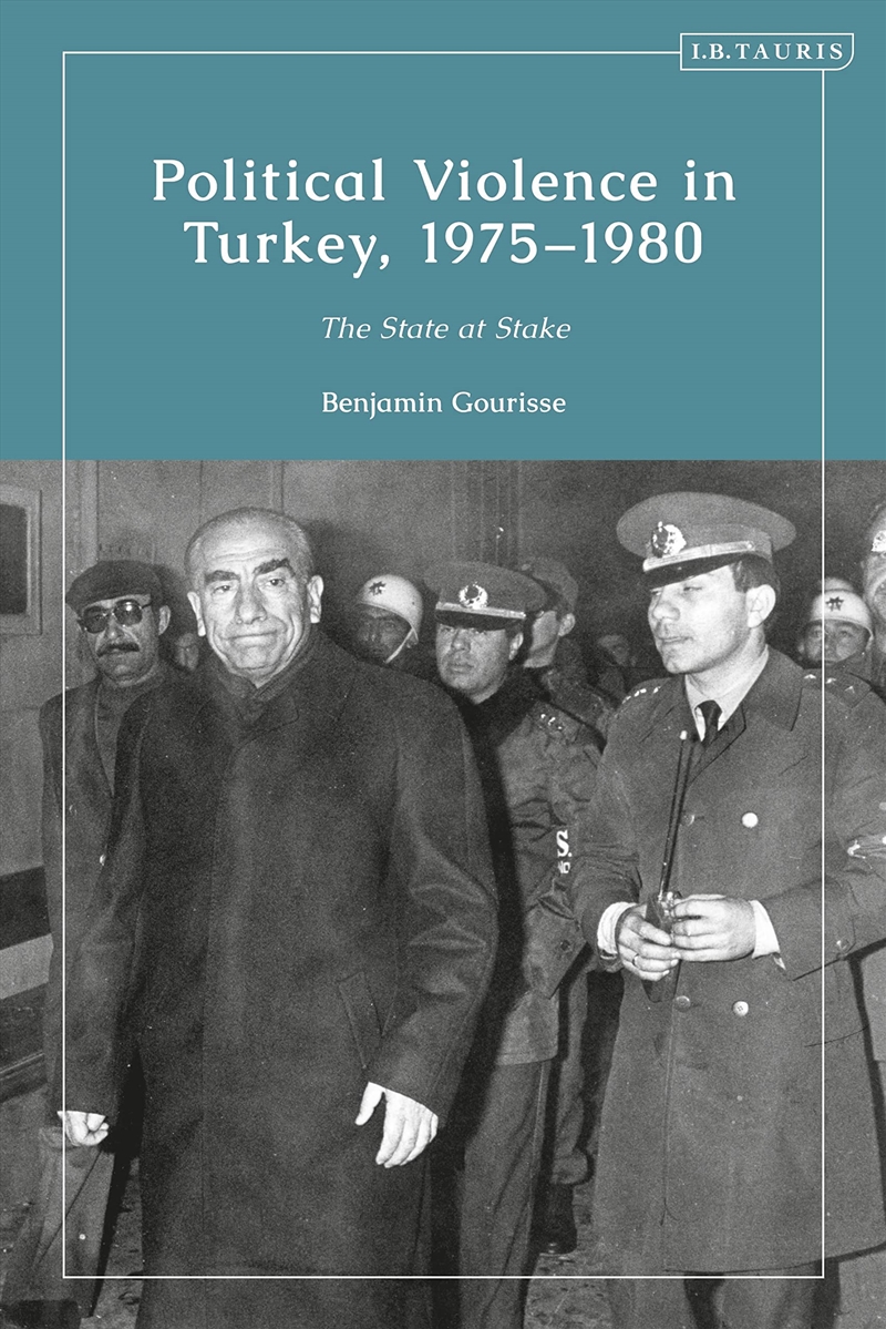 Political Violence in Turkey, 1975-1980: The State at Stake (Contemporary Turkey)/Product Detail/Politics & Government