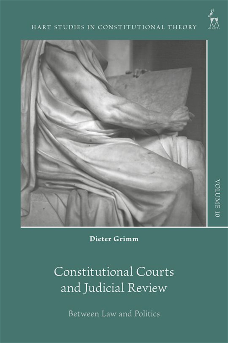 Constitutional Courts and Judicial Review: Between Law and Politics/Product Detail/Reading