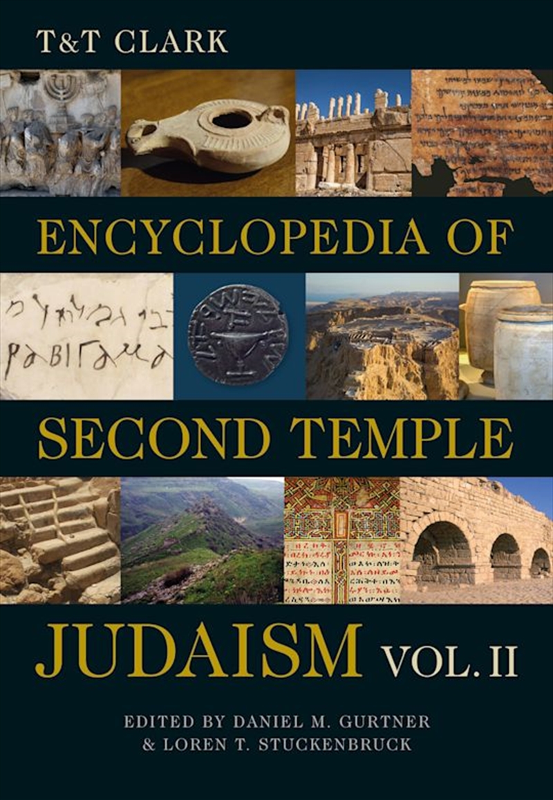 T&T Clark Encyclopedia of Second Temple Judaism Volume Two/Product Detail/Religion & Beliefs