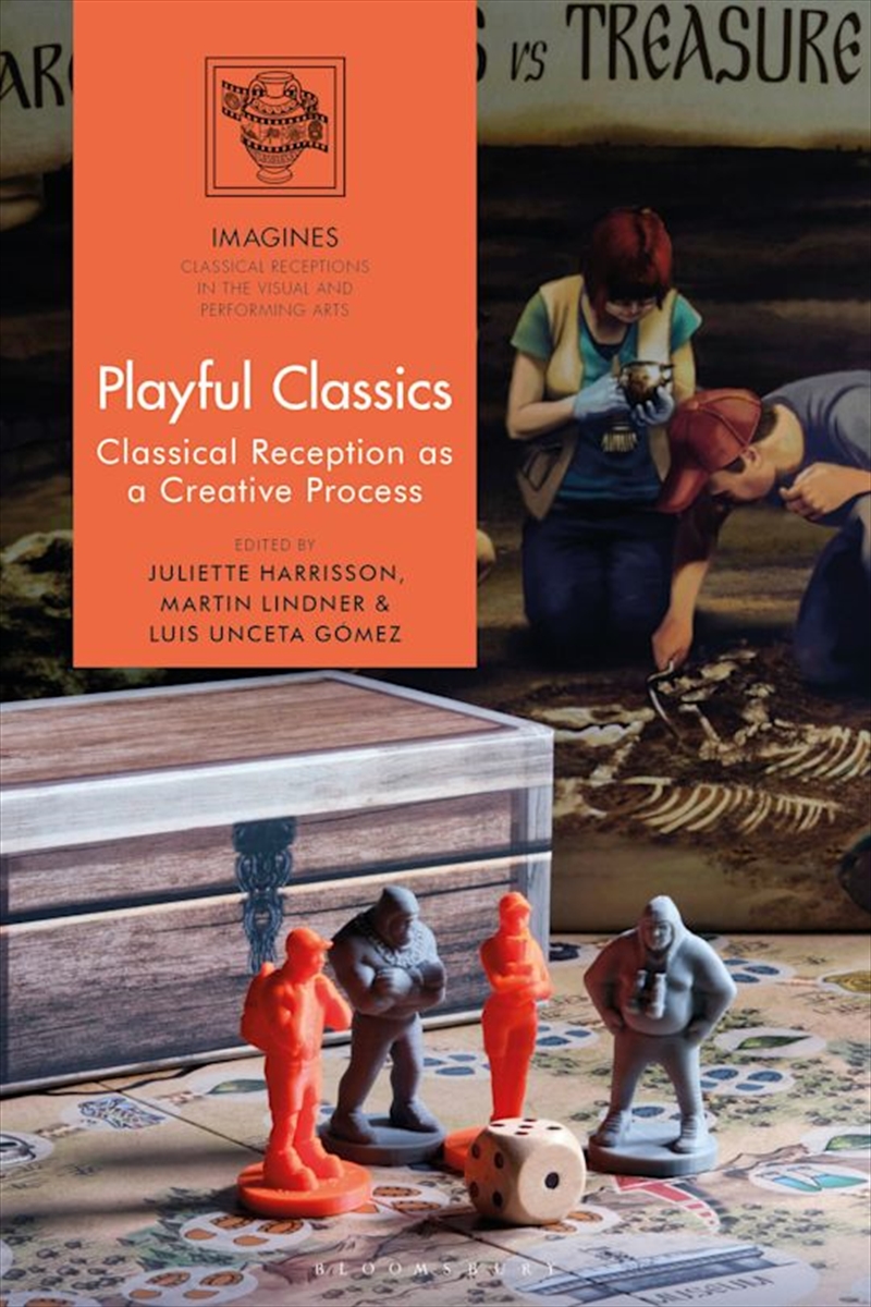 Playful Classics: Classical Reception as a Creative Process/Product Detail/History