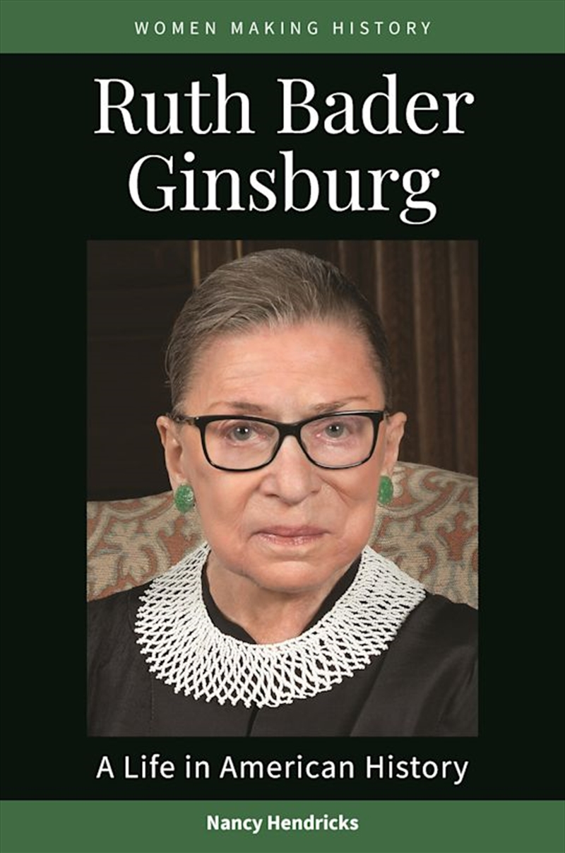 Ruth Bader Ginsburg: A Life in American History/Product Detail/Reading