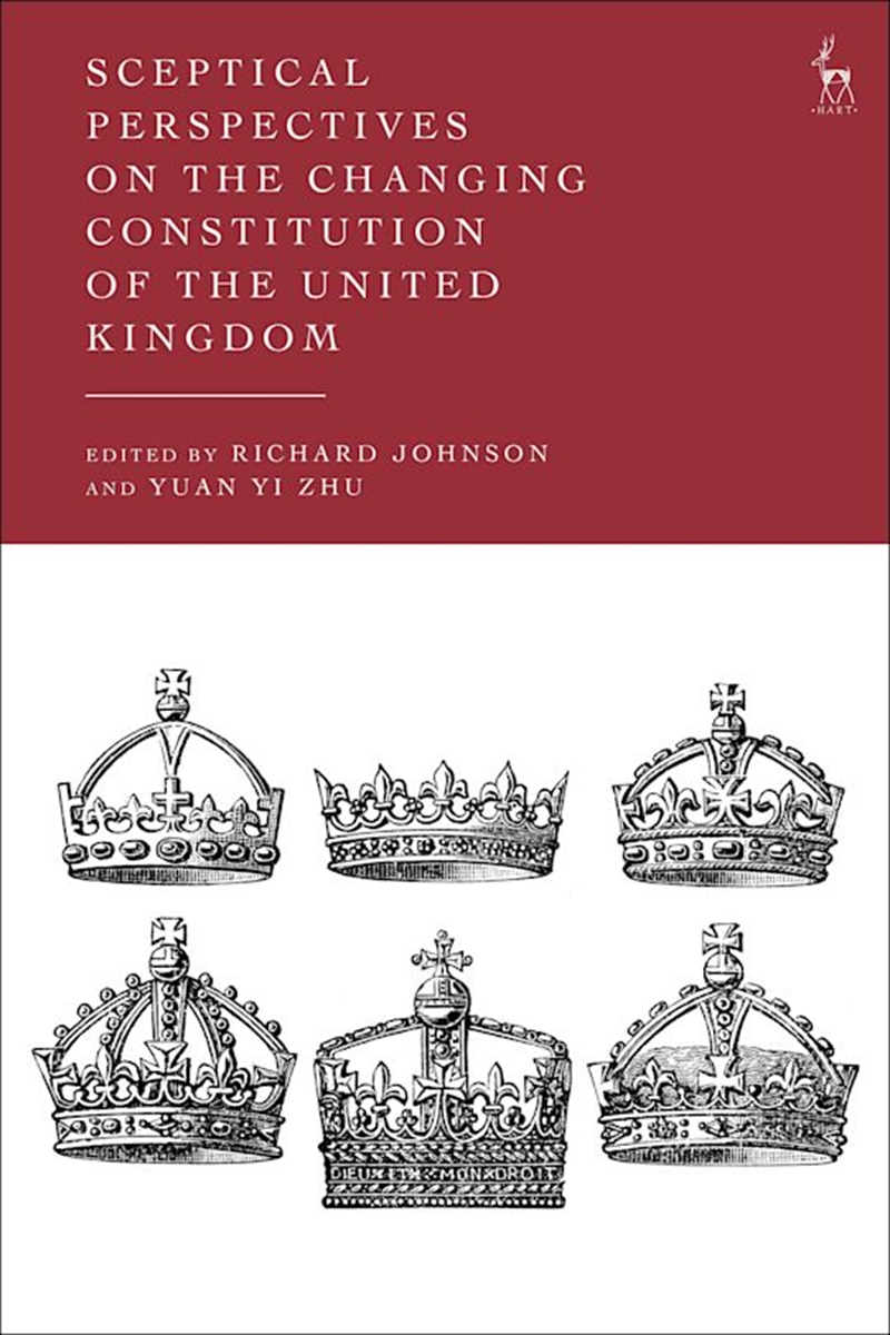 Sceptical Perspectives on the Changing Constitution of the United Kingdom/Product Detail/Reading