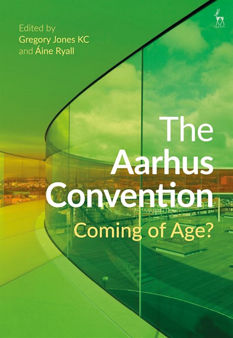 The Aarhus Convention: Coming of Age?/Product Detail/Reading