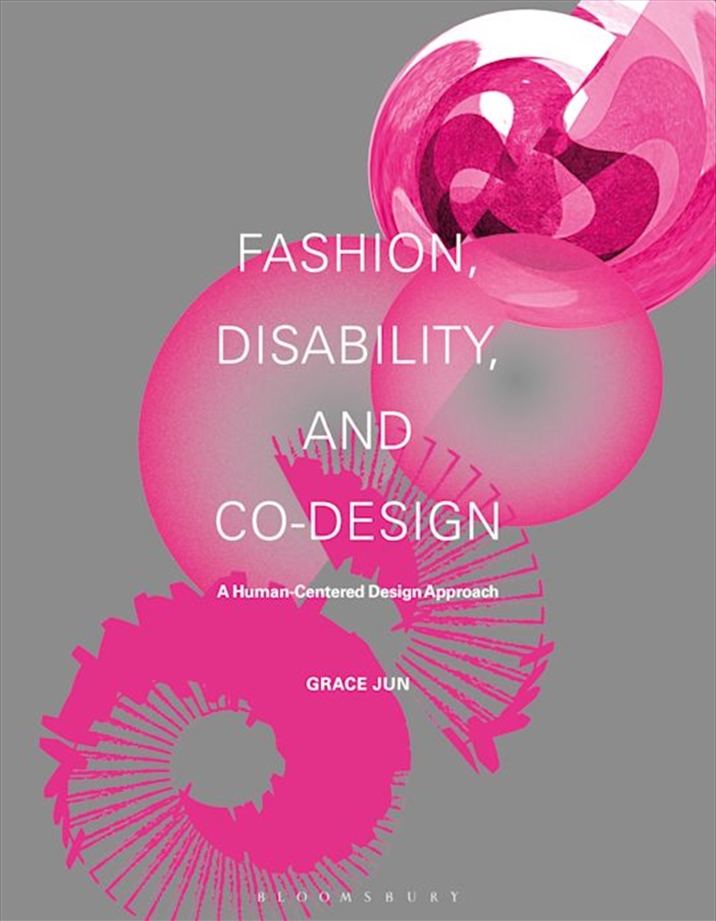 Fashion, Disability, and Co-design: A Human-Centered Design Approach/Product Detail/Fashion & Style Guides