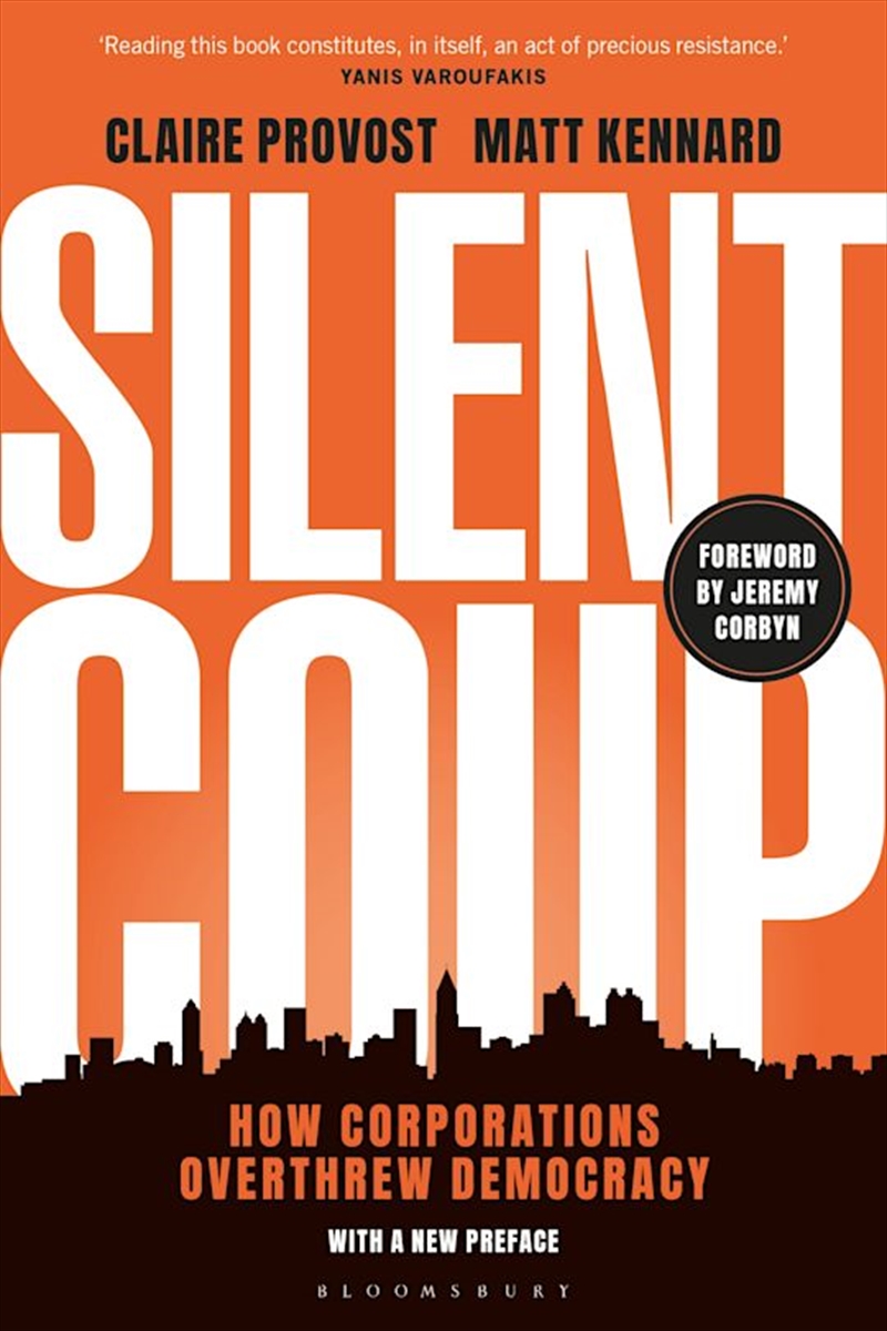 Silent Coup: How Corporations Overthrew Democracy/Product Detail/Politics & Government