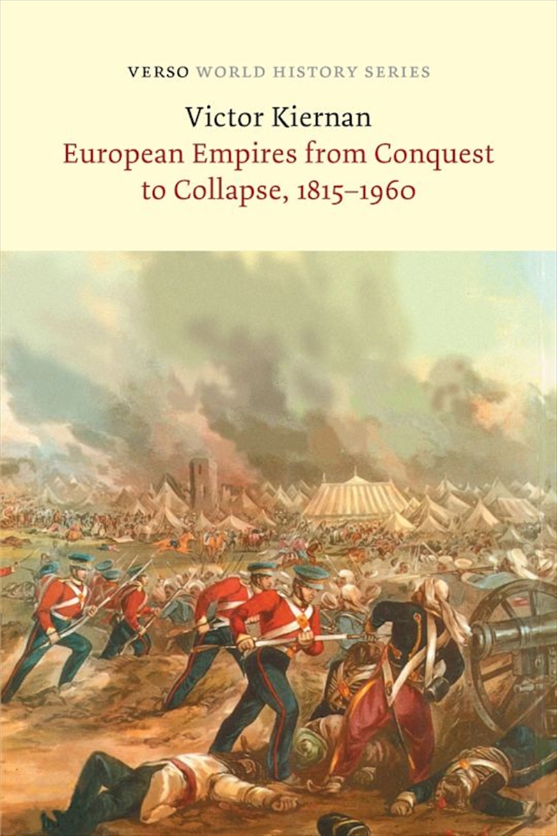 European Empires from Conquest to Collapse, 1815-1960/Product Detail/History