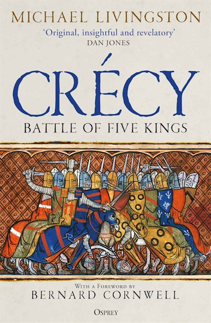 Crecy: Battle of Five Kings/Product Detail/History