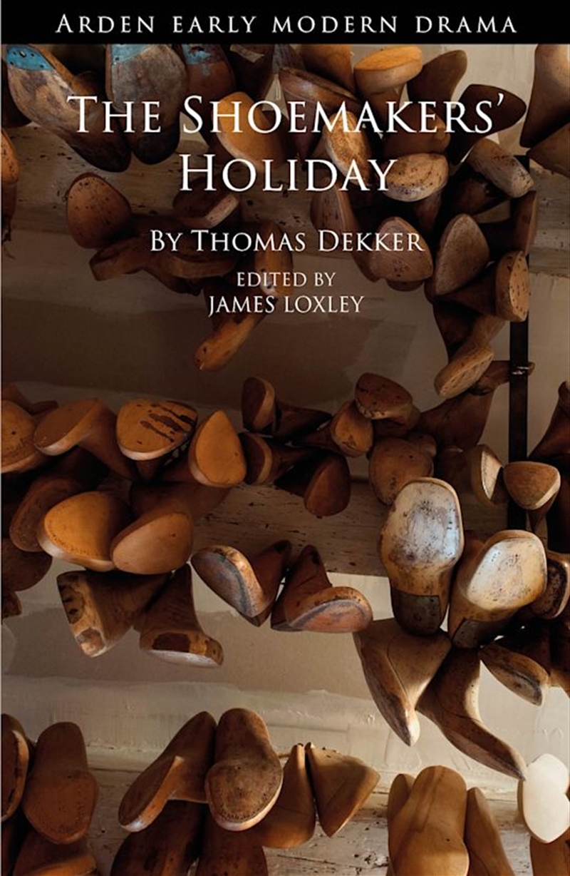 The Shoemakers' Holiday/Product Detail/Literature & Poetry