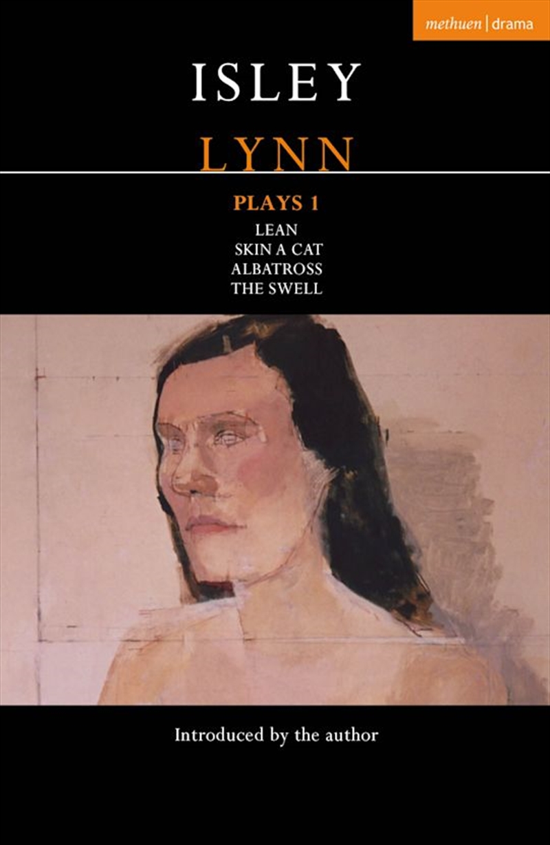 Isley Lynn Plays 1: Lean; Skin A Cat; albatross; The Swell/Product Detail/Literature & Poetry