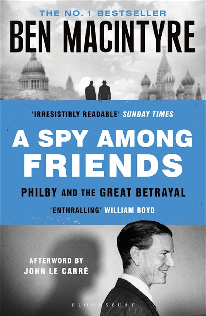 A Spy Among Friends: Kim Philby and the Great Betrayal/Product Detail/History