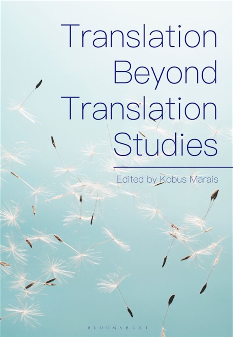 Translation Beyond Translation Studies/Product Detail/Language & Linguistics