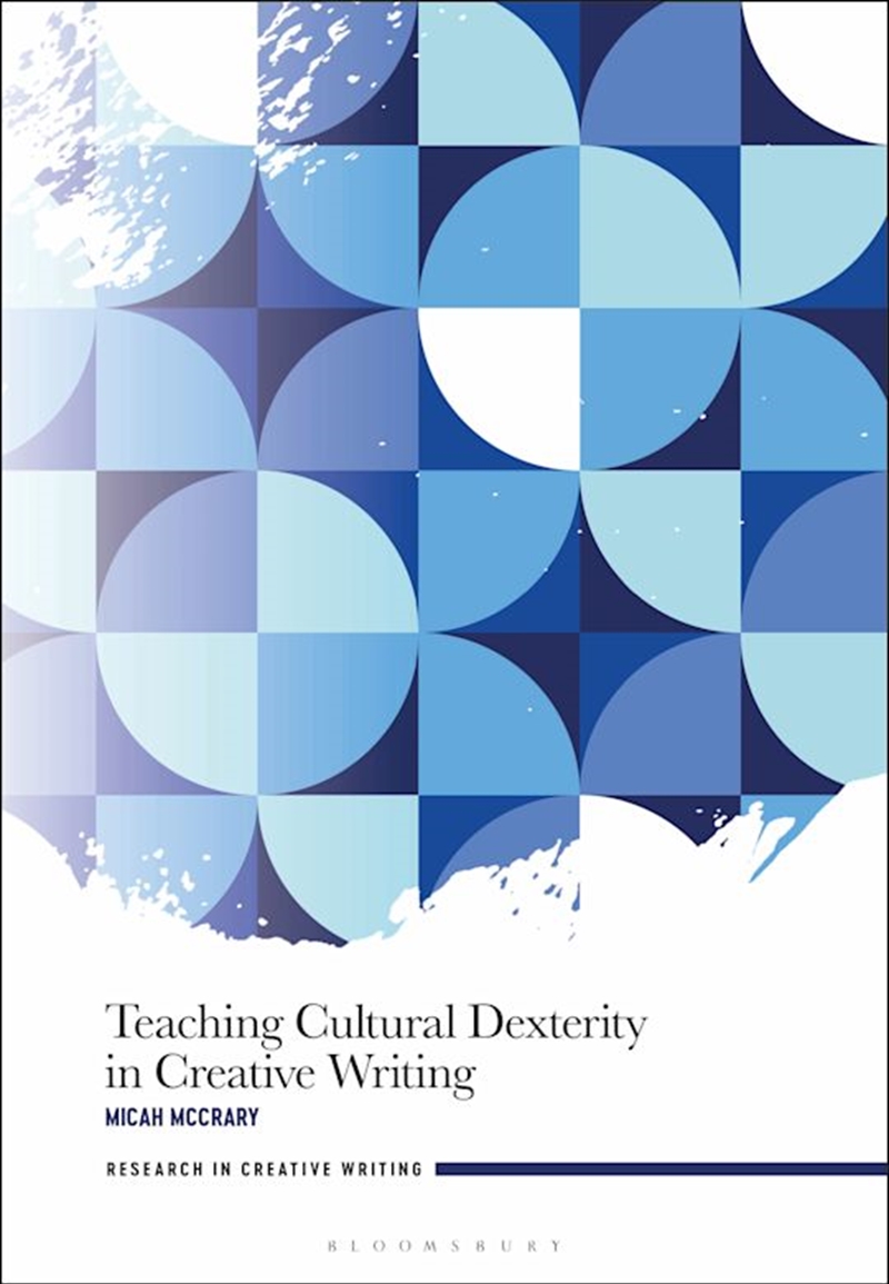 Teaching Cultural Dexterity in Creative Writing/Product Detail/Reading