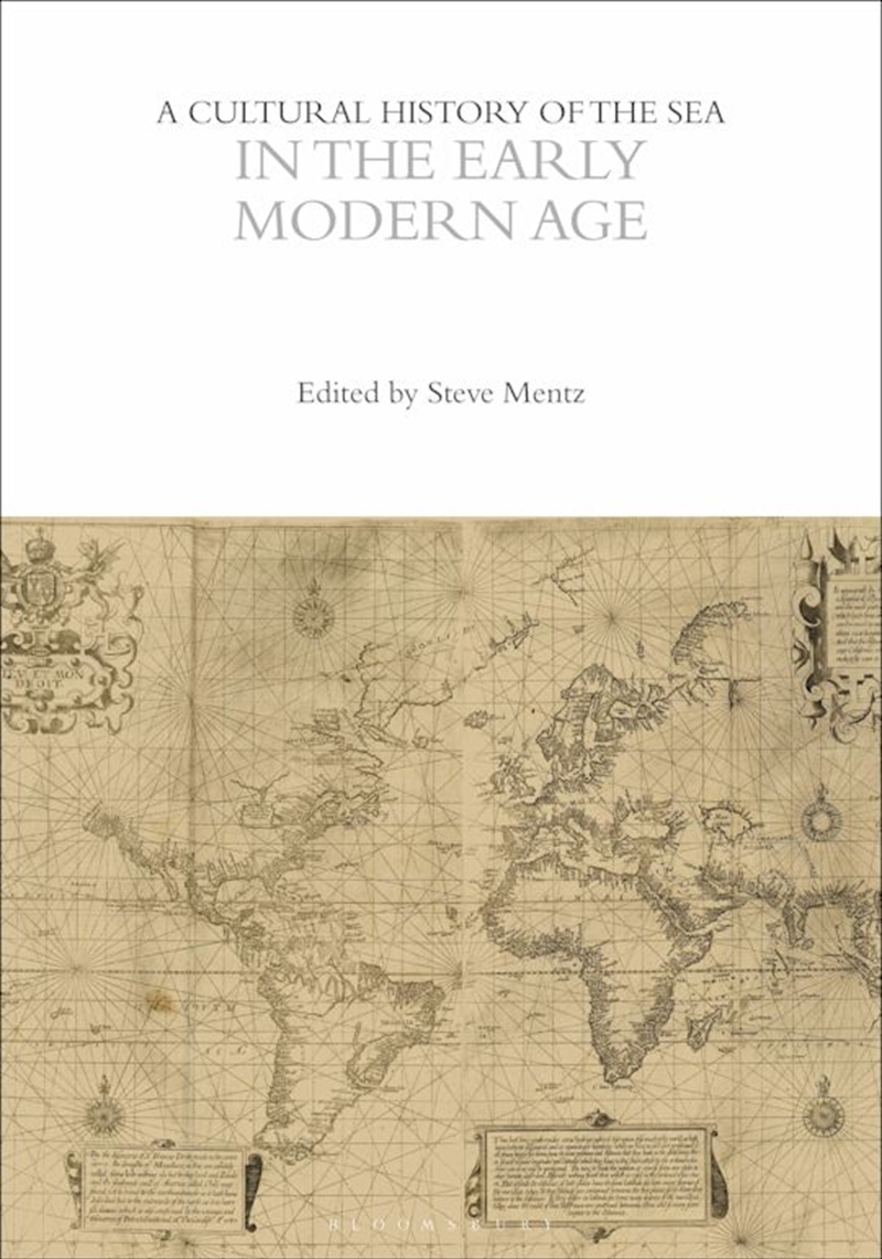 A Cultural History of the Sea in the Early Modern Age/Product Detail/History