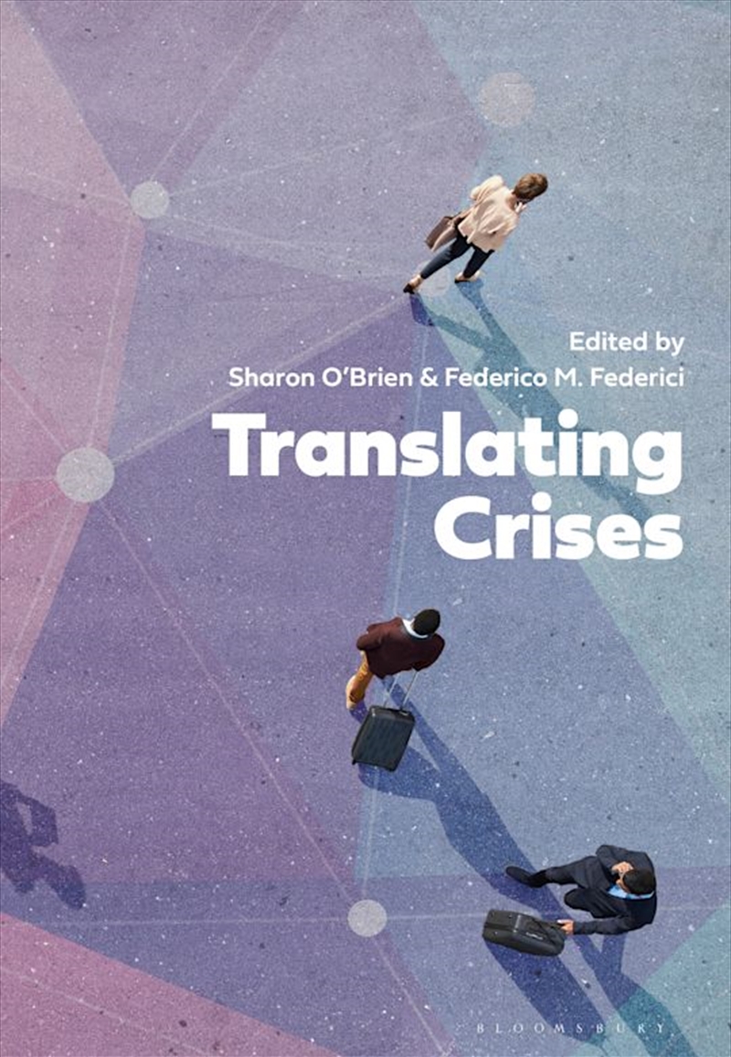 Translating Crises/Product Detail/Language & Linguistics