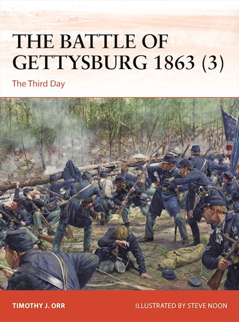 The Battle of Gettysburg 1863 (3): The Third Day/Product Detail/History