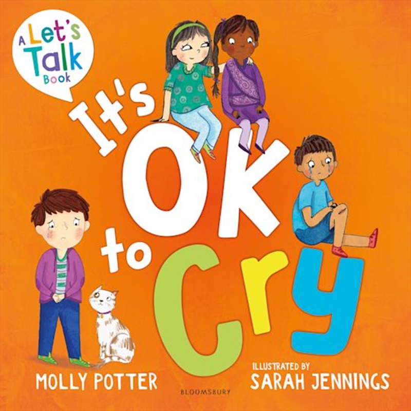 It's OK to Cry: A Let's Talk picture book to help children talk about their feelings/Product Detail/Reading