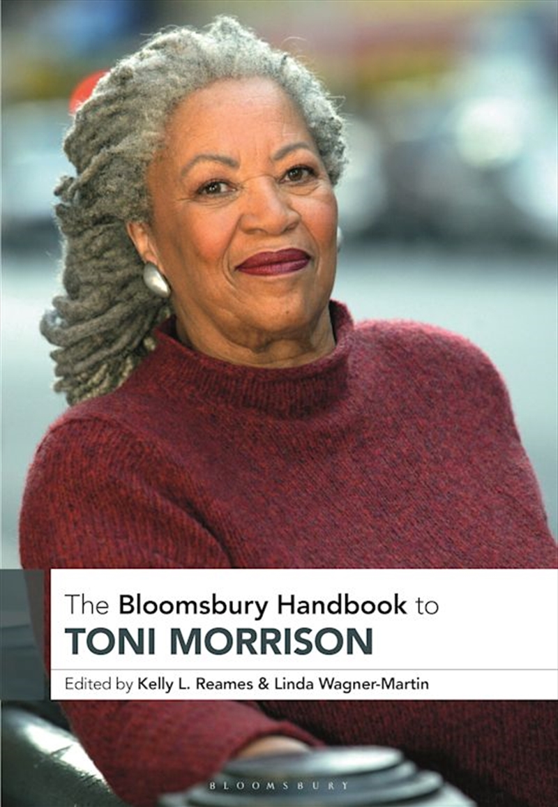 The Bloomsbury Handbook to Toni Morrison/Product Detail/Literature & Poetry