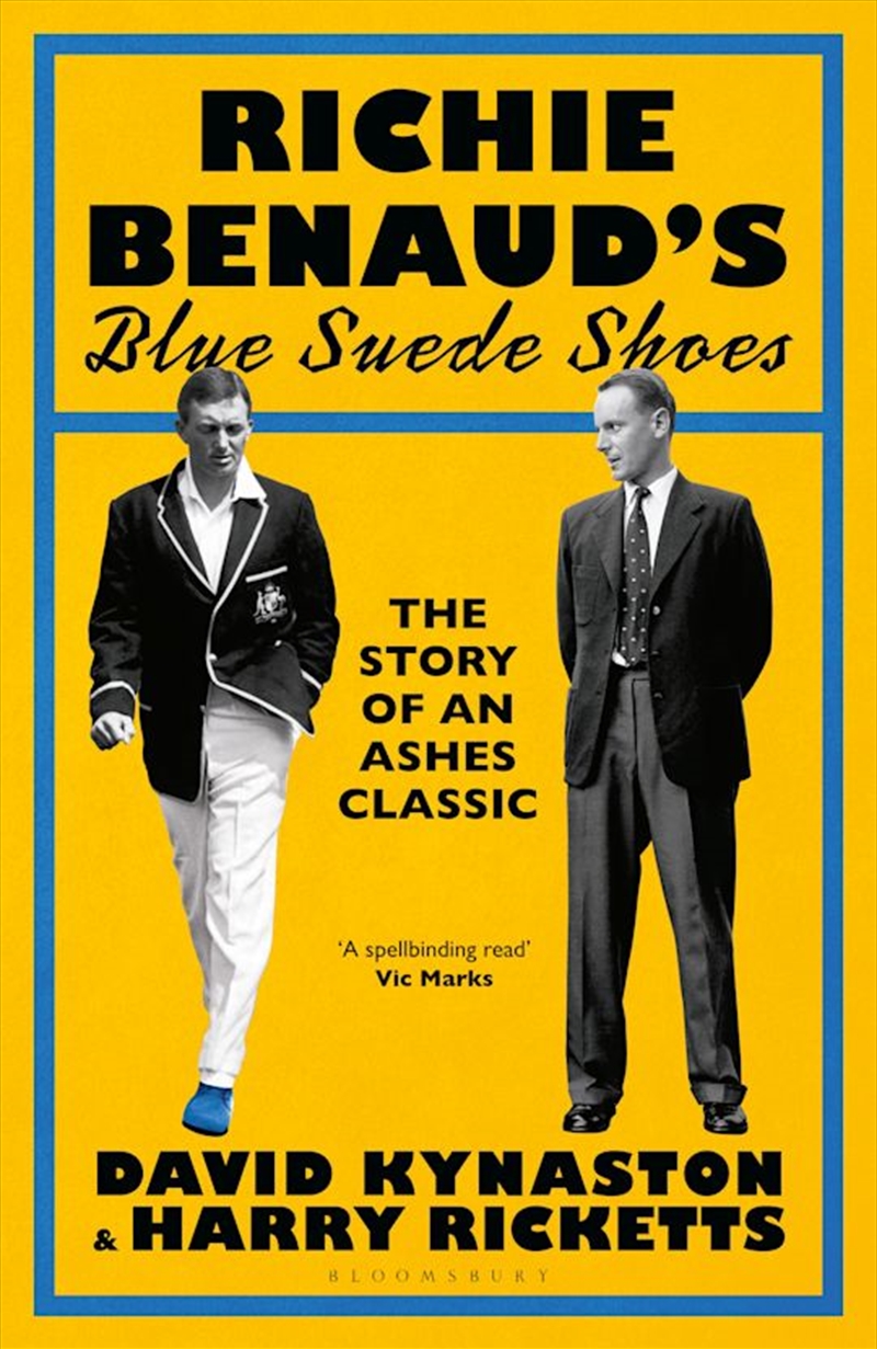 Richie Benaud's Blue Suede Shoes: The Story of an Ashes Classic/Product Detail/Sport & Recreation