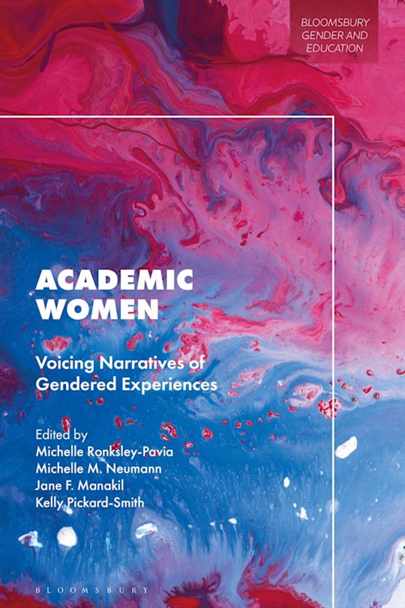 Academic Women: Voicing Narratives of Gendered Experiences/Product Detail/Reading