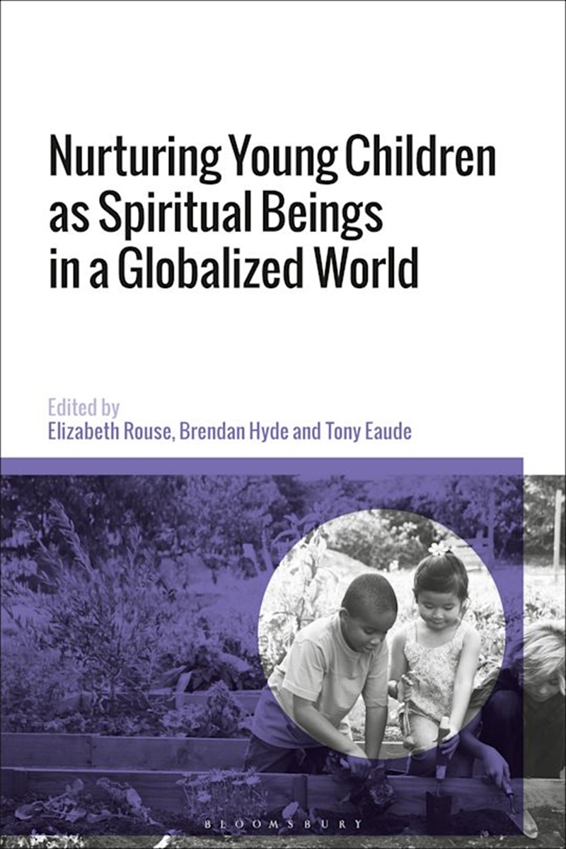 Nurturing Young Children as Spiritual Beings in a Globalized World/Product Detail/Reading