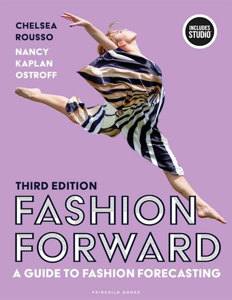 Fashion Forward: A Guide to Fashion Forecasting/Product Detail/Business Leadership & Management