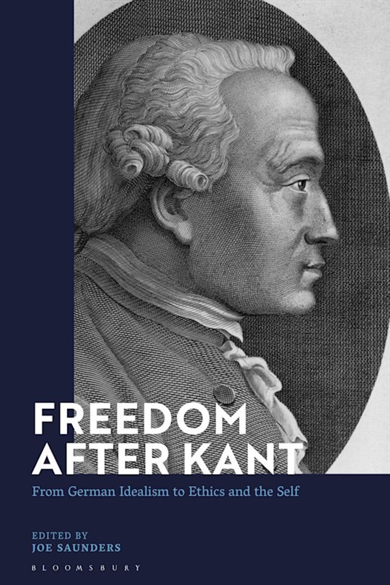 Freedom After Kant: From German Idealism to Ethics and the Self/Product Detail/Reading