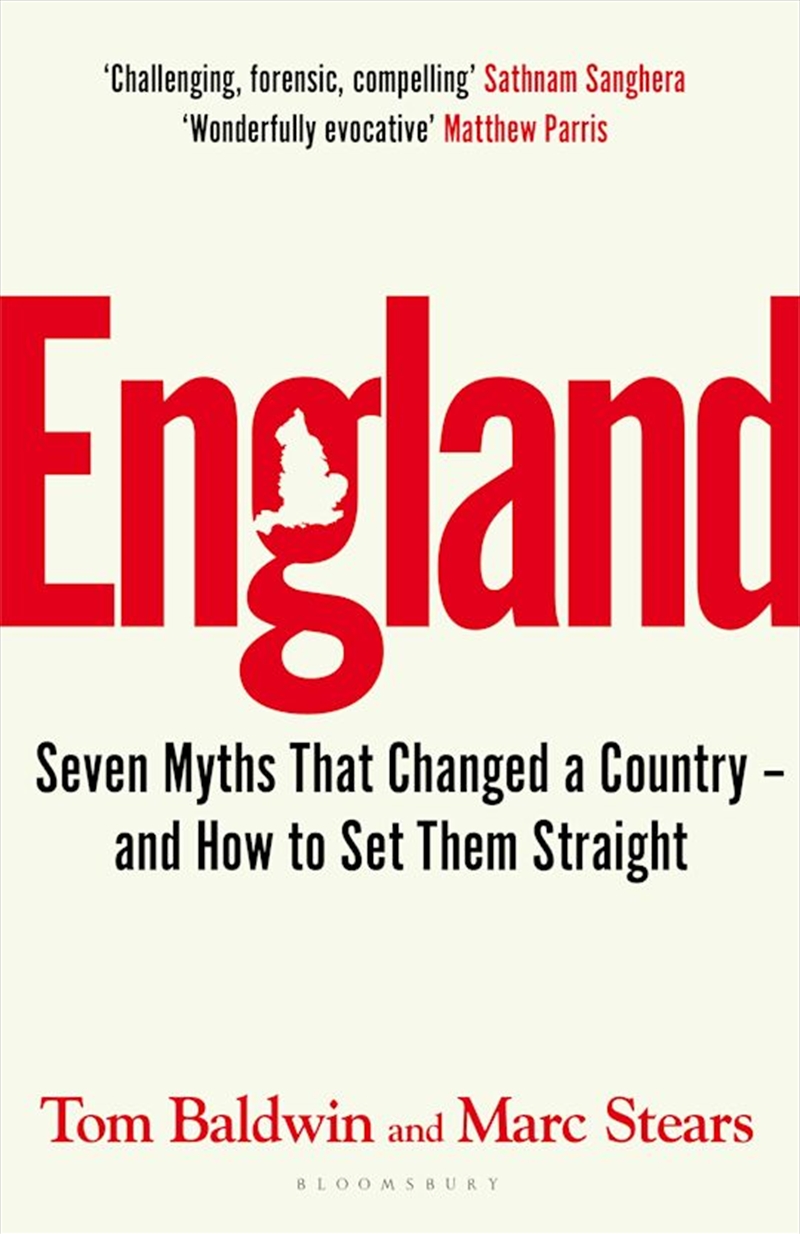 England: Seven Myths That Changed a Country - and How to Set Them Straight/Product Detail/Politics & Government