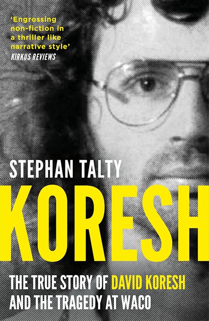 Koresh: The True Story of David Koresh and the Tragedy at Waco/Product Detail/True Crime