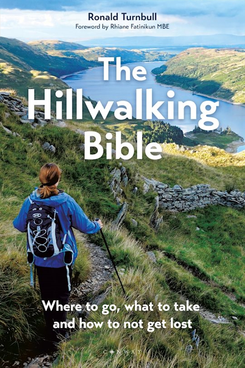 The Hillwalking Bible: Where to go, what to take and how to not get lost/Product Detail/Sport & Recreation