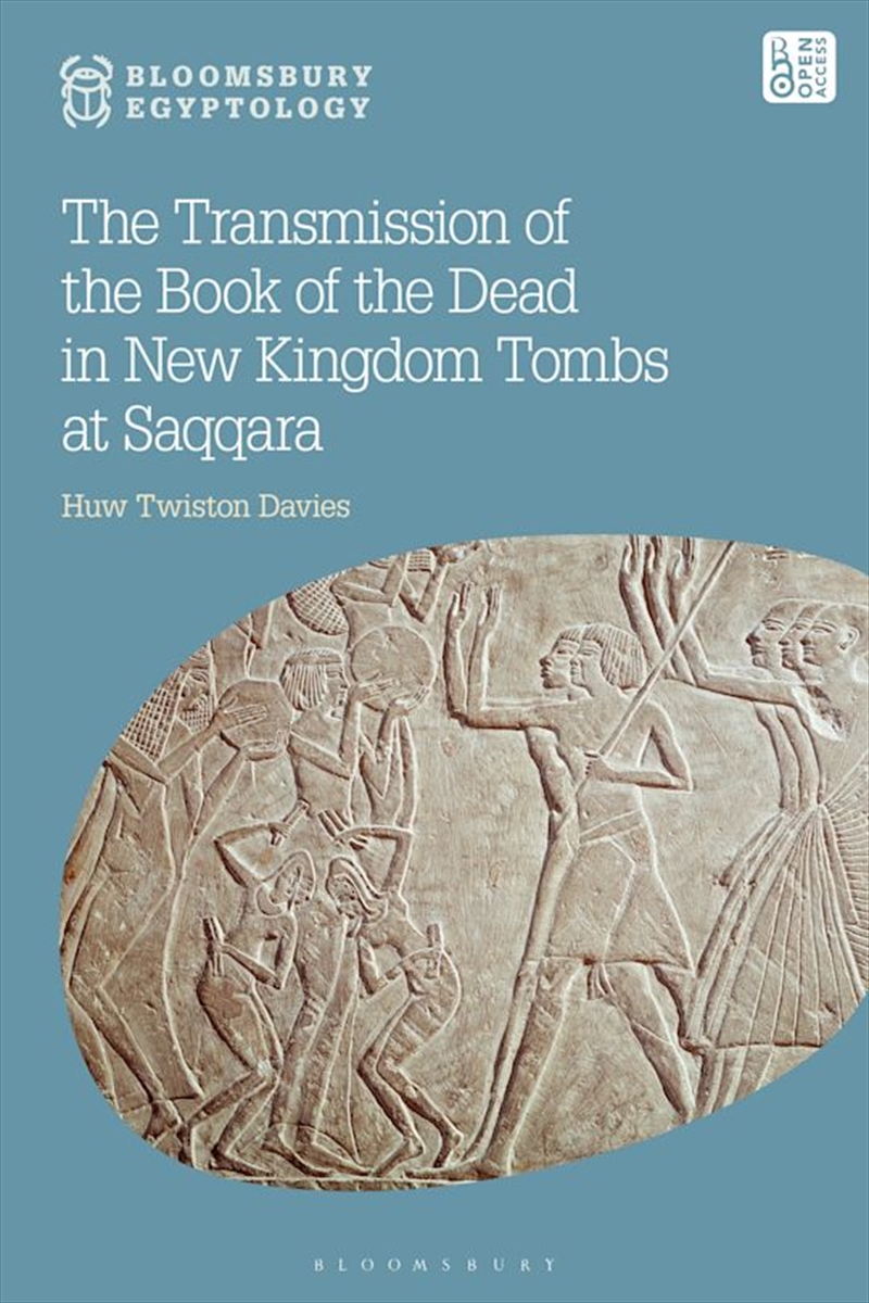 The Transmission of the Book of the Dead in New Kingdom Tombs at Saqqara/Product Detail/History