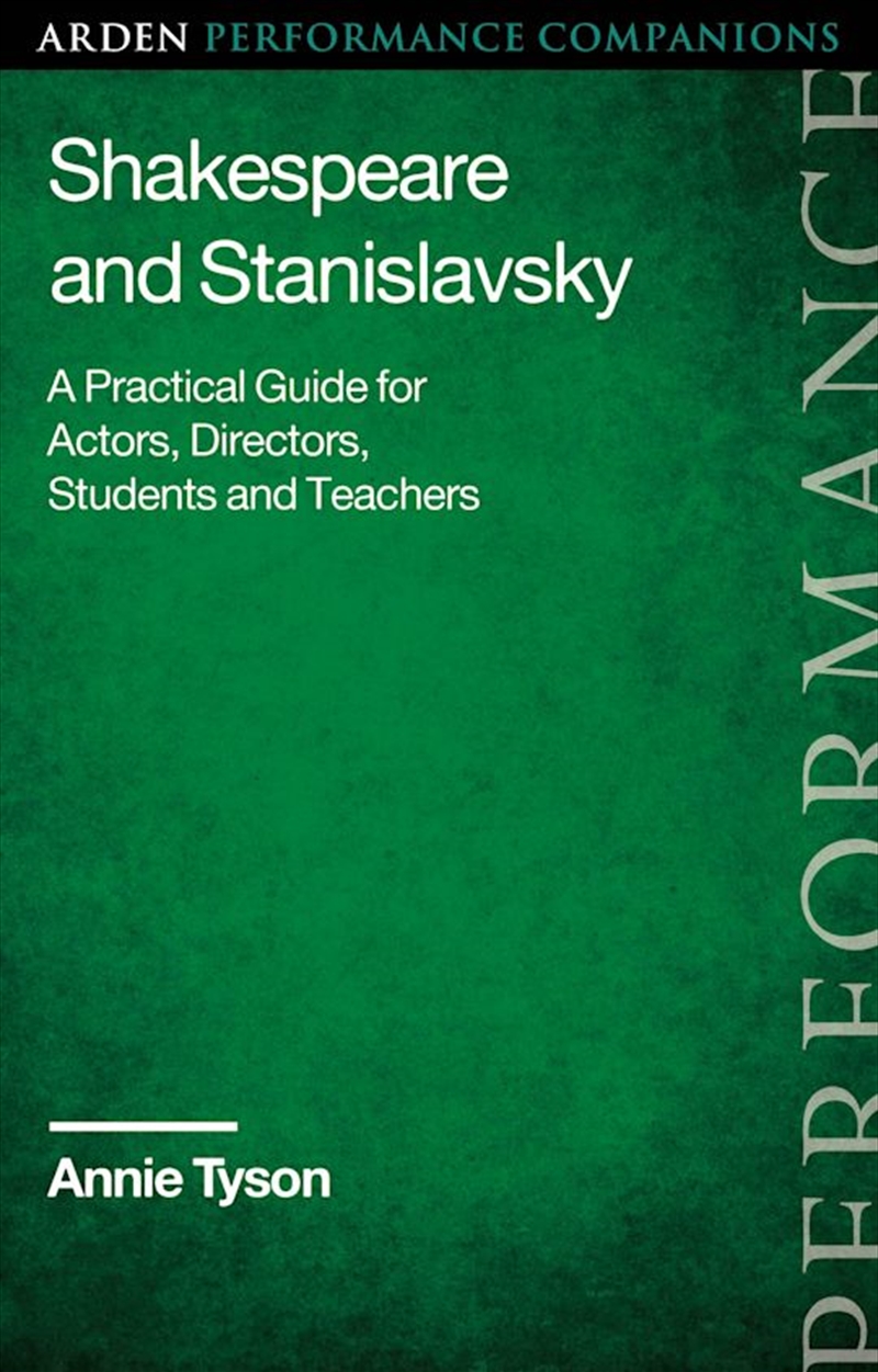 Shakespeare and Stanislavsky: A Practical Guide for Actors, Directors, Students and Teachers/Product Detail/Arts & Entertainment