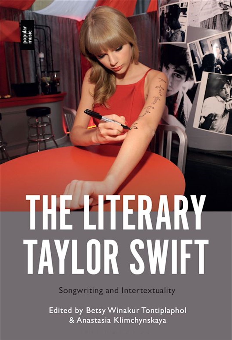 The Literary Taylor Swift: Songwriting and Intertextuality/Product Detail/Arts & Entertainment