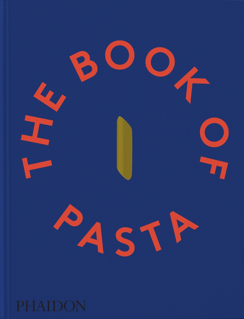 The Book of Pasta/Product Detail/Recipes, Food & Drink