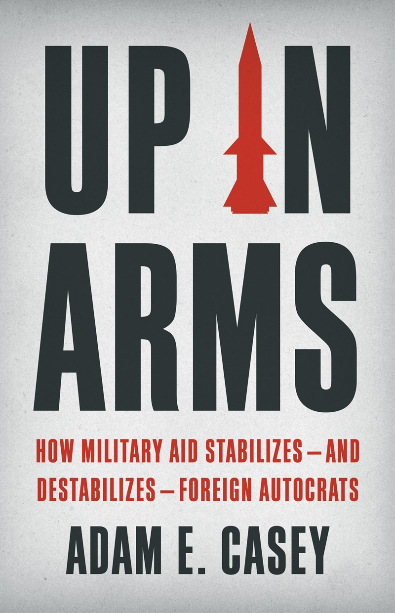 Up in Arms/Product Detail/Politics & Government