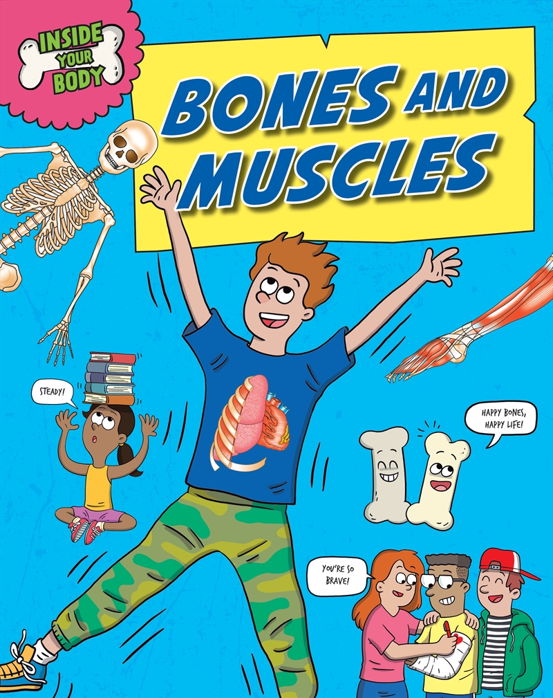 Inside Your Body: Bones and Muscles/Product Detail/Childrens