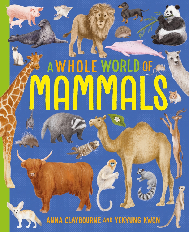 A Whole World of...: Mammals/Product Detail/Childrens