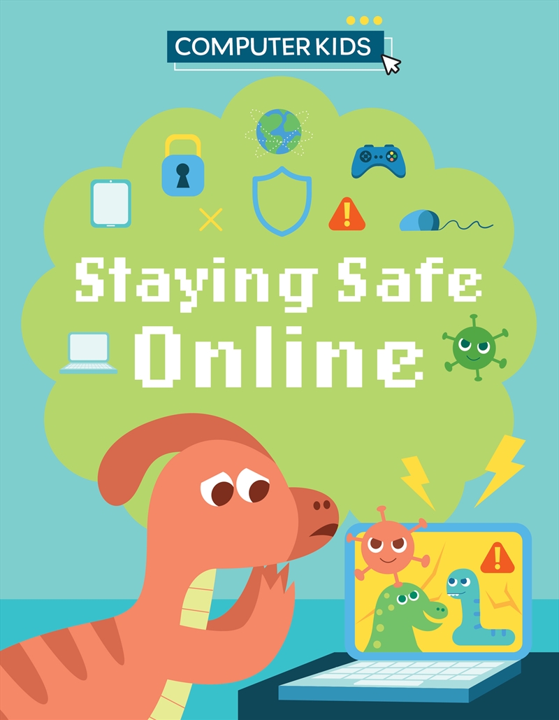 Computer Kids: Staying Safe Online/Product Detail/Children