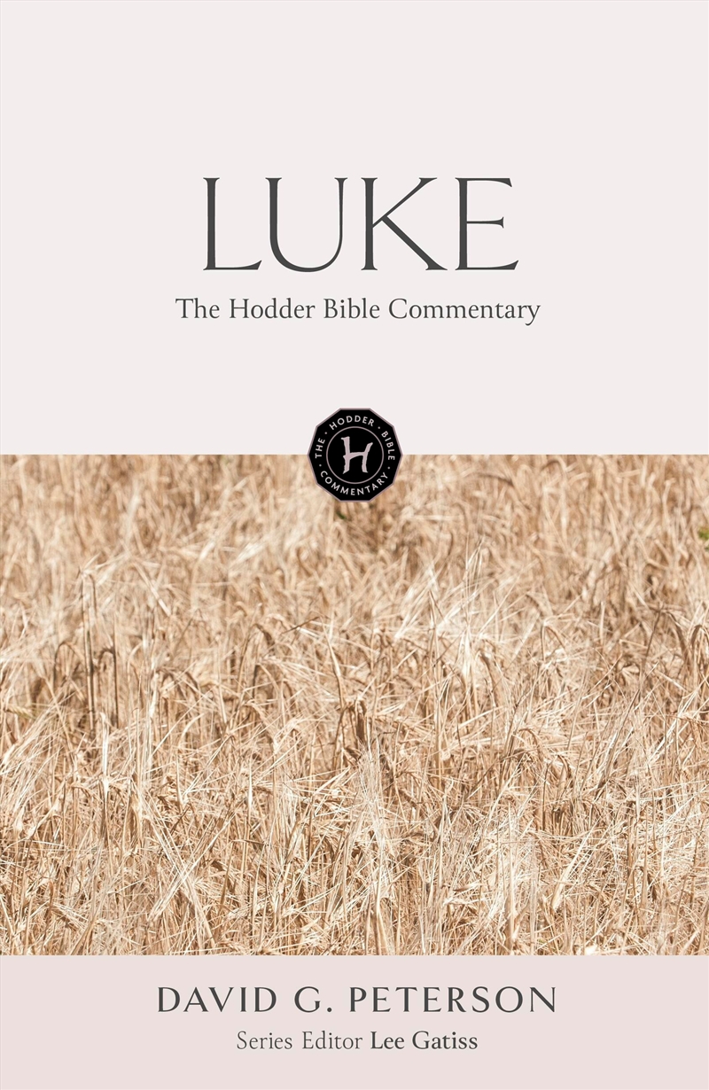 The Hodder Bible Commentary: Luke/Product Detail/Religion & Beliefs