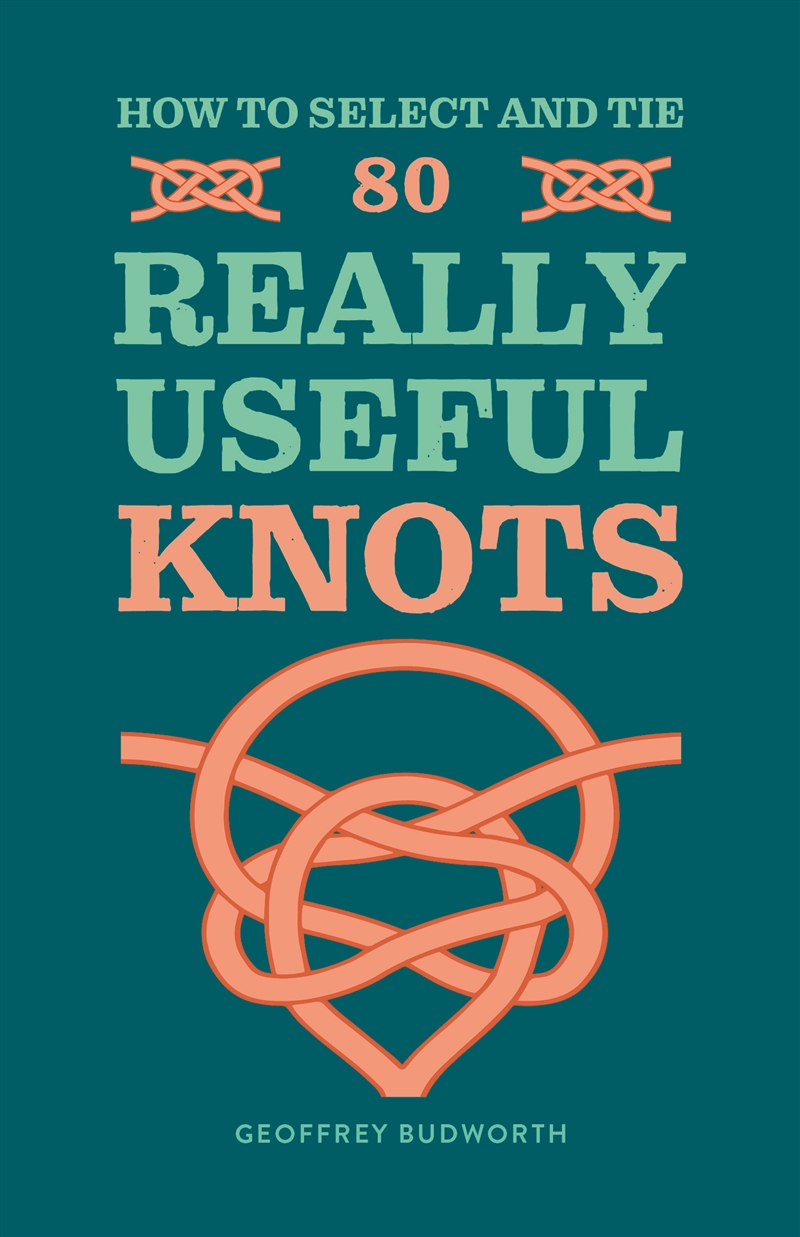 How to Select and Tie 80 Really Useful Knots/Product Detail/Crafts & Handiwork