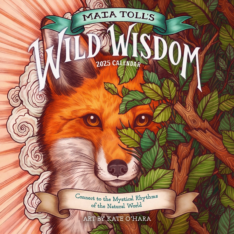 Maia Toll's Wild Wisdom Wall Calendar 2025/Product Detail/Calendars & Diaries