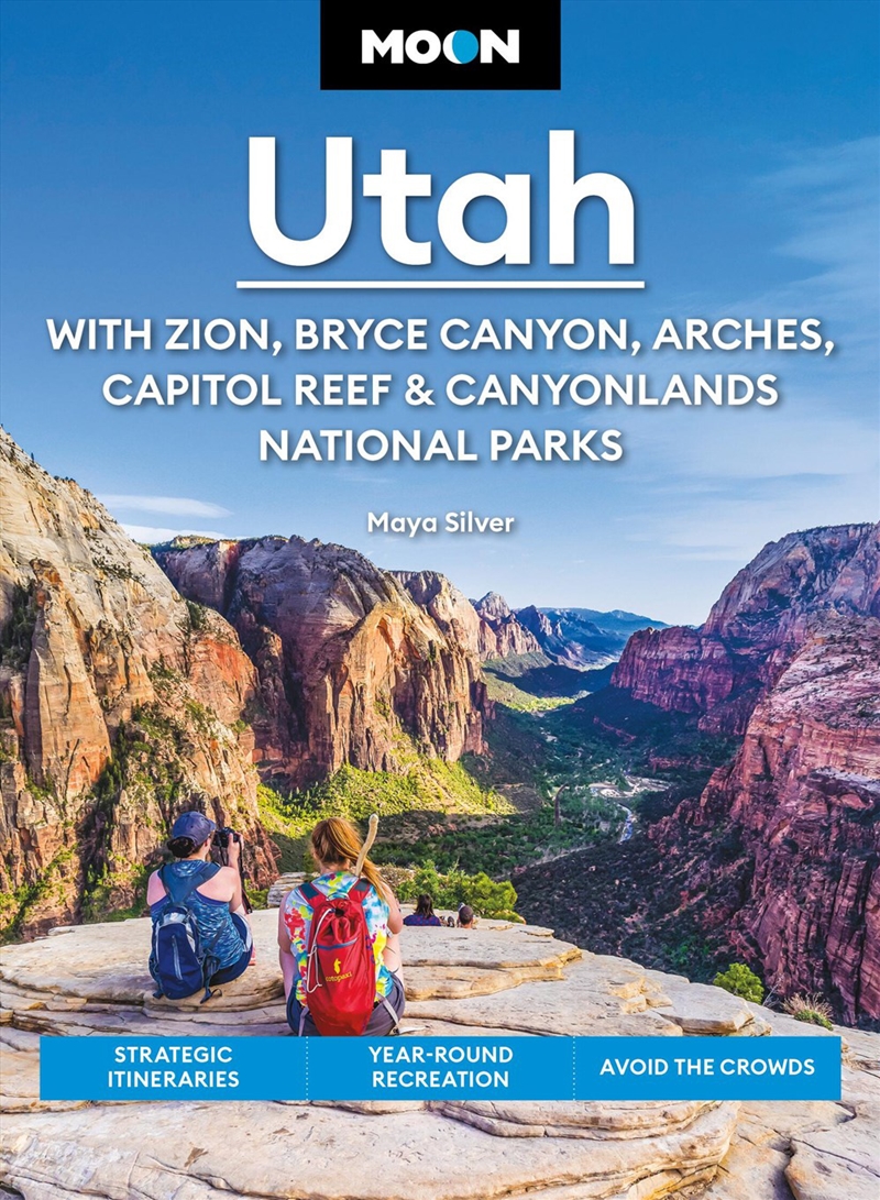 Moon Utah (Fifteenth Edition): With Zion, Bryce Canyon, Arches, Capitol Reef & Canyonlands National/Product Detail/Travel & Holidays