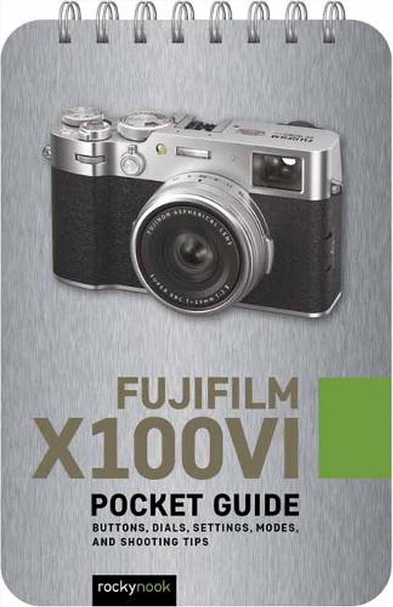 Fujifilm X100VI: Pocket Guide/Product Detail/Photography