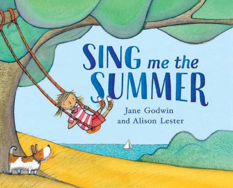 Sing Me the Summer/Product Detail/Early Childhood Fiction Books