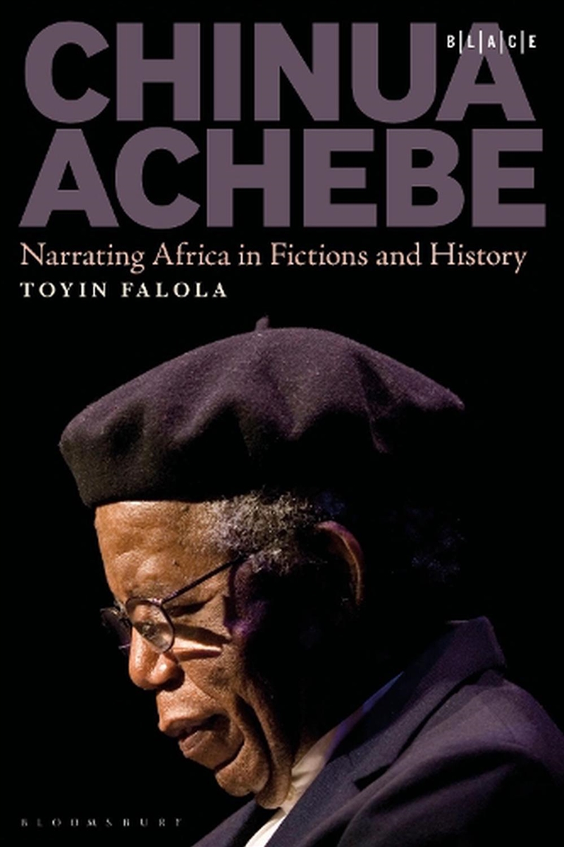 Chinua Achebe: Narrating Africa in Fictions and History/Product Detail/Literature & Poetry