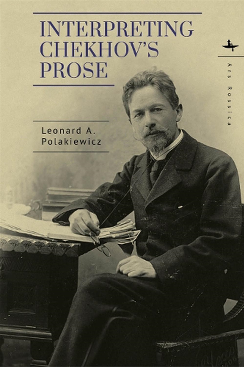 Interpreting Chekhov's Prose/Product Detail/Literature & Poetry