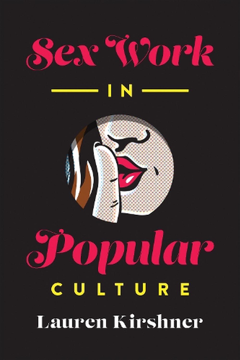 Sex Work in Popular Culture/Product Detail/Arts & Entertainment