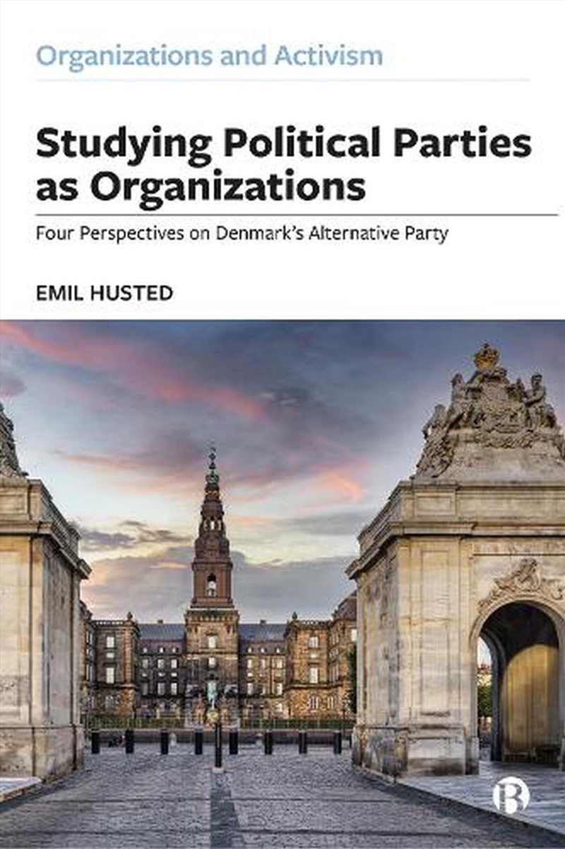 Studying Political Parties as Organizations/Product Detail/Business Leadership & Management