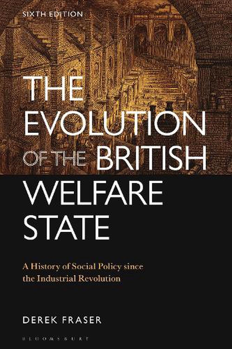 The Evolution of the British Welfare State/Product Detail/History